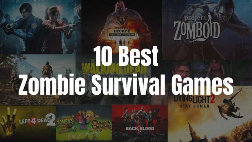 Best Zombie Survival Android Games 2025 – Offline & Online Picks